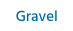 Gravel